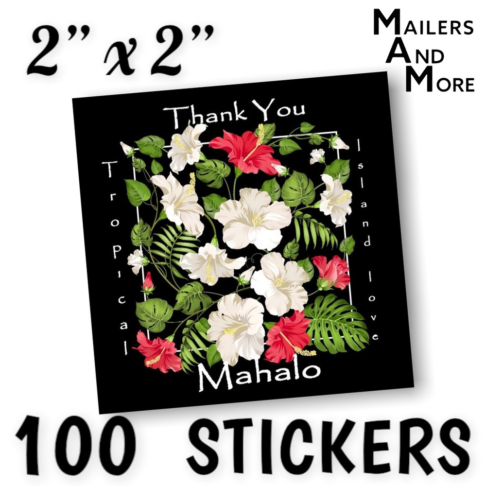 100 Square Stickers, Thank You, Mahalo , High Gloss, PRICE IS FIRM